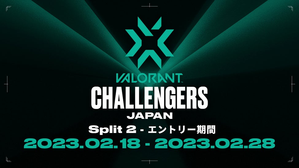 「VALORANT Challengers Japan 2023 Split 2」2023年2月18日(土)よりエントリー受付開始！のサブ画像1