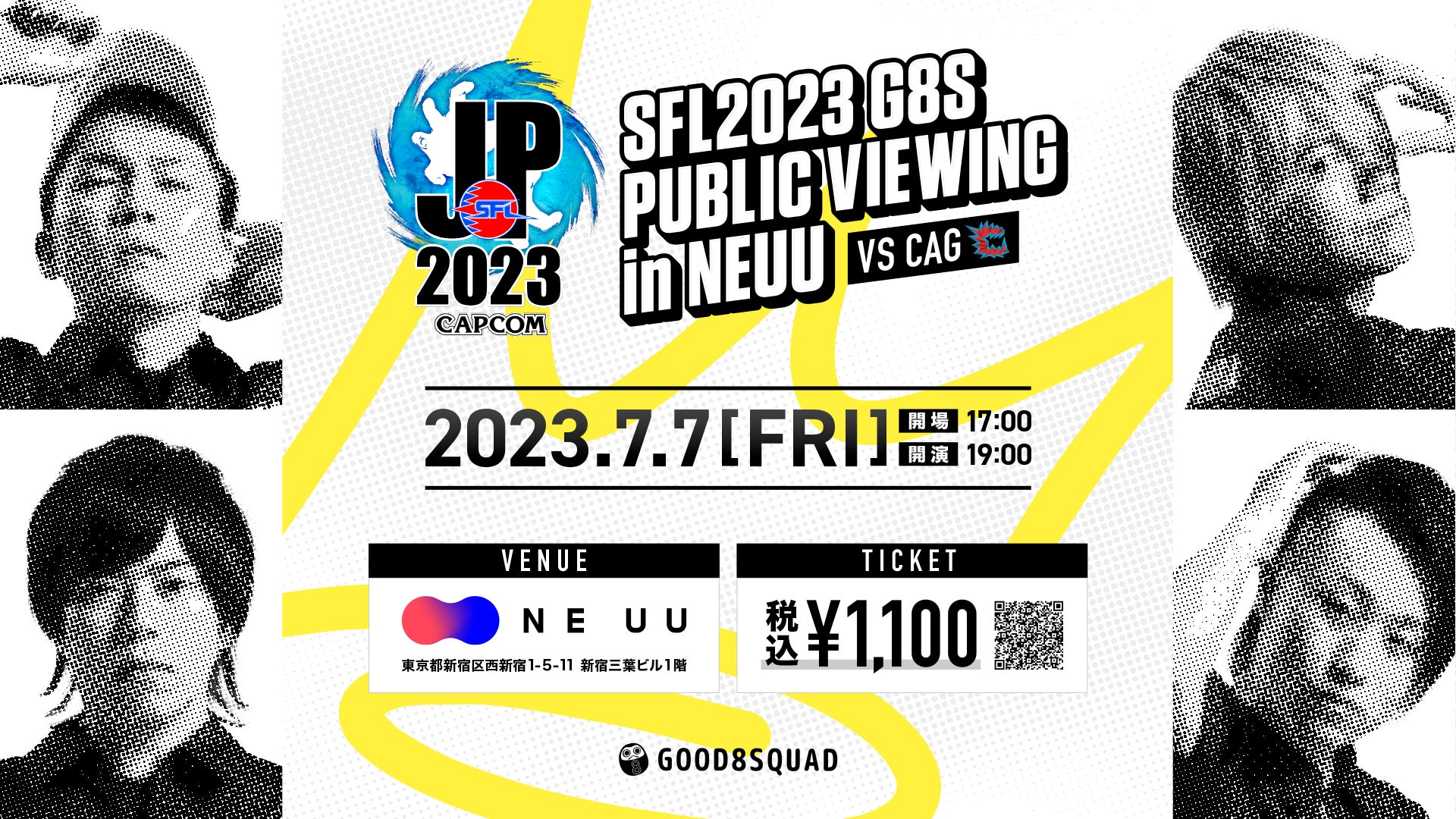 Good 8 Squad主催の「ストリートファイターリーグ: Pro-JP 2023 パブリックビューイング in NEUU」が7月7日(金)に開催決定のサブ画像1