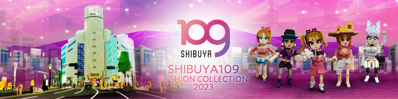 SHIBUYA109がブロックチェーンメタバースThe Sandbox「SHIBUYA109 LAND」の期間限定イベントを初公開！のサブ画像1