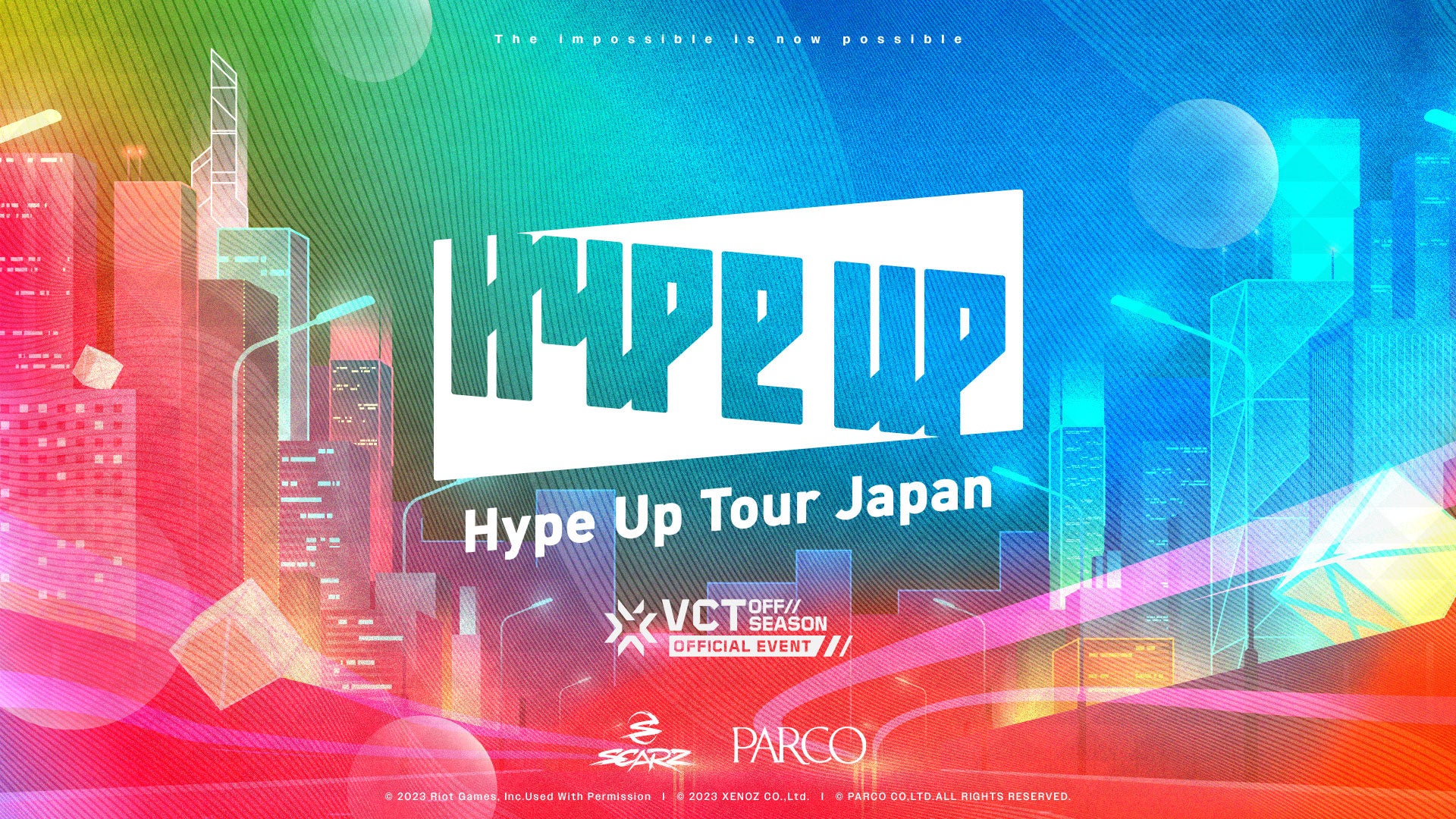 パルコは新しいコミュニケーション創造のため、ゲーム事業を始めます。Hype Up Tour Japan開催！のサブ画像1