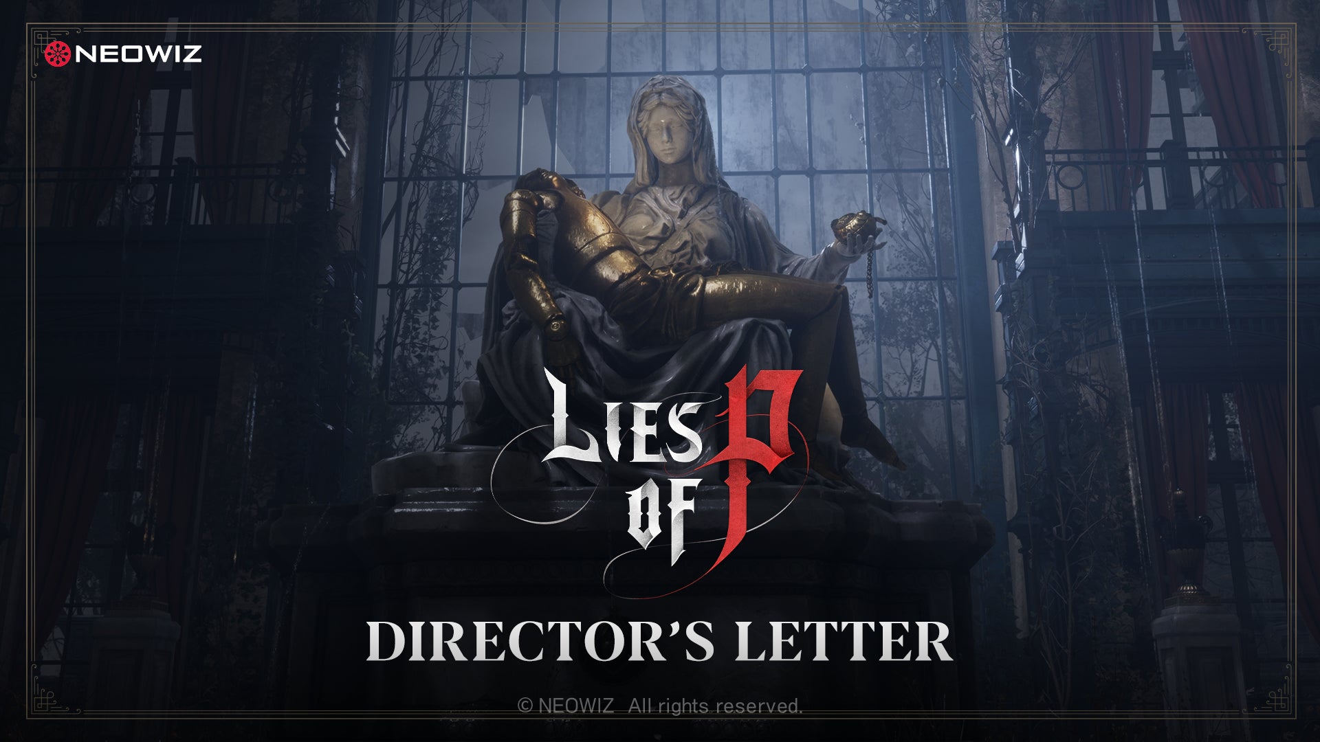 【NEOWIZ　プレスリリース】ソウルライクアクションRPG 『Lies of P』11月アップデート内容を含めた「DIRECTOR’S LETTER」動画公開のサブ画像1